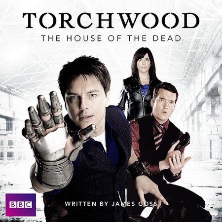 Torchwood - épisode radio The House of the Dead