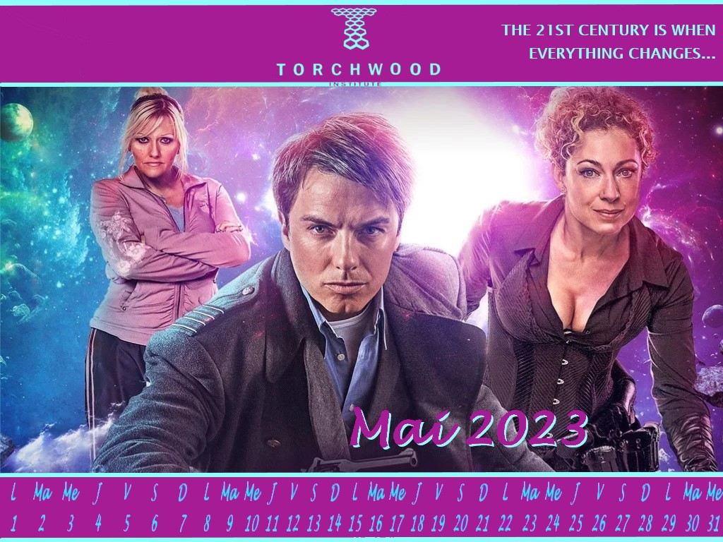 Calendrier du mois de Mai 2023 : New Team for Torchwood, Jack, River Song et Jackie Tyler !!!